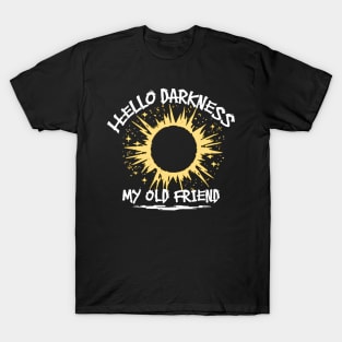 Hello-Darkness-My-Old-Friend T-Shirt